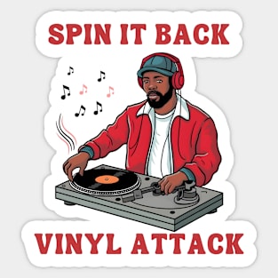 Spin It Back Vinyl Attack 1980s Era DJ Rapper Music Lover Sticker